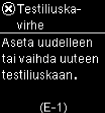 Accu-Chek Guide Testiliuska virhe virheilmoitus